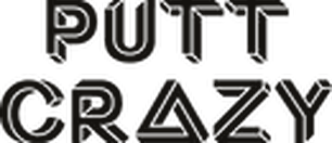 Putt Crazy